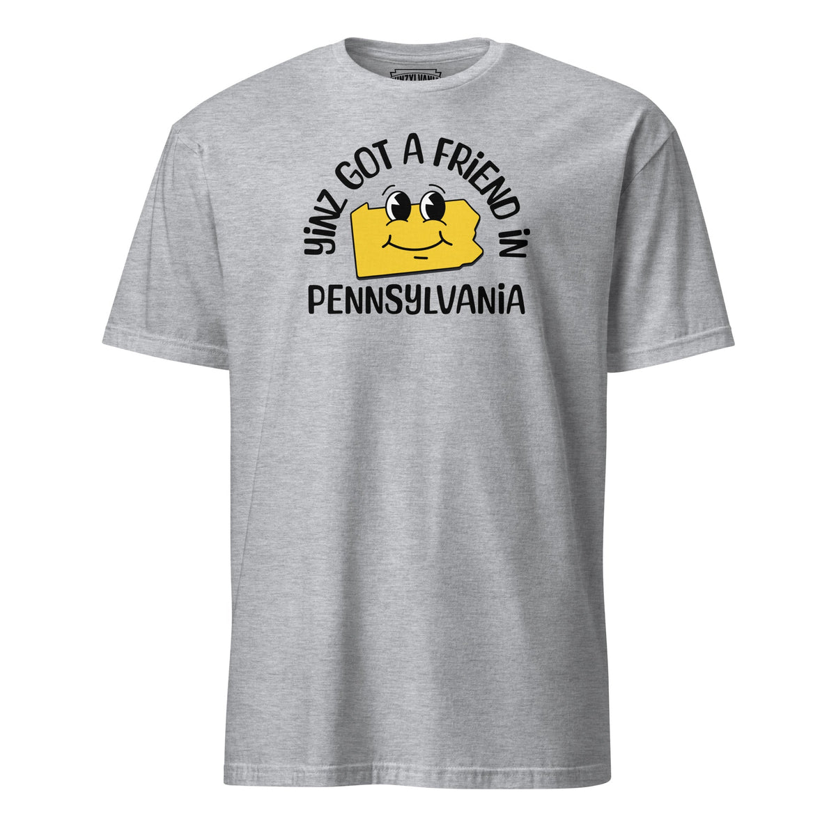Yinz Got a Friend in Pennsylvania - Smiley | T-Shirt product image 1