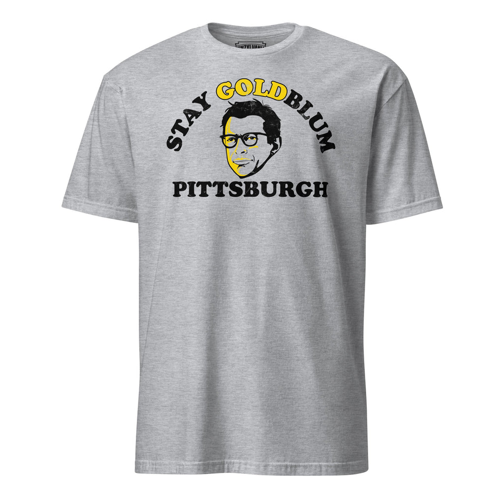 Stay Goldblum Pittsburgh | T-Shirt product image 3