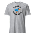 That's Quacktastic | T-Shirt product image 1