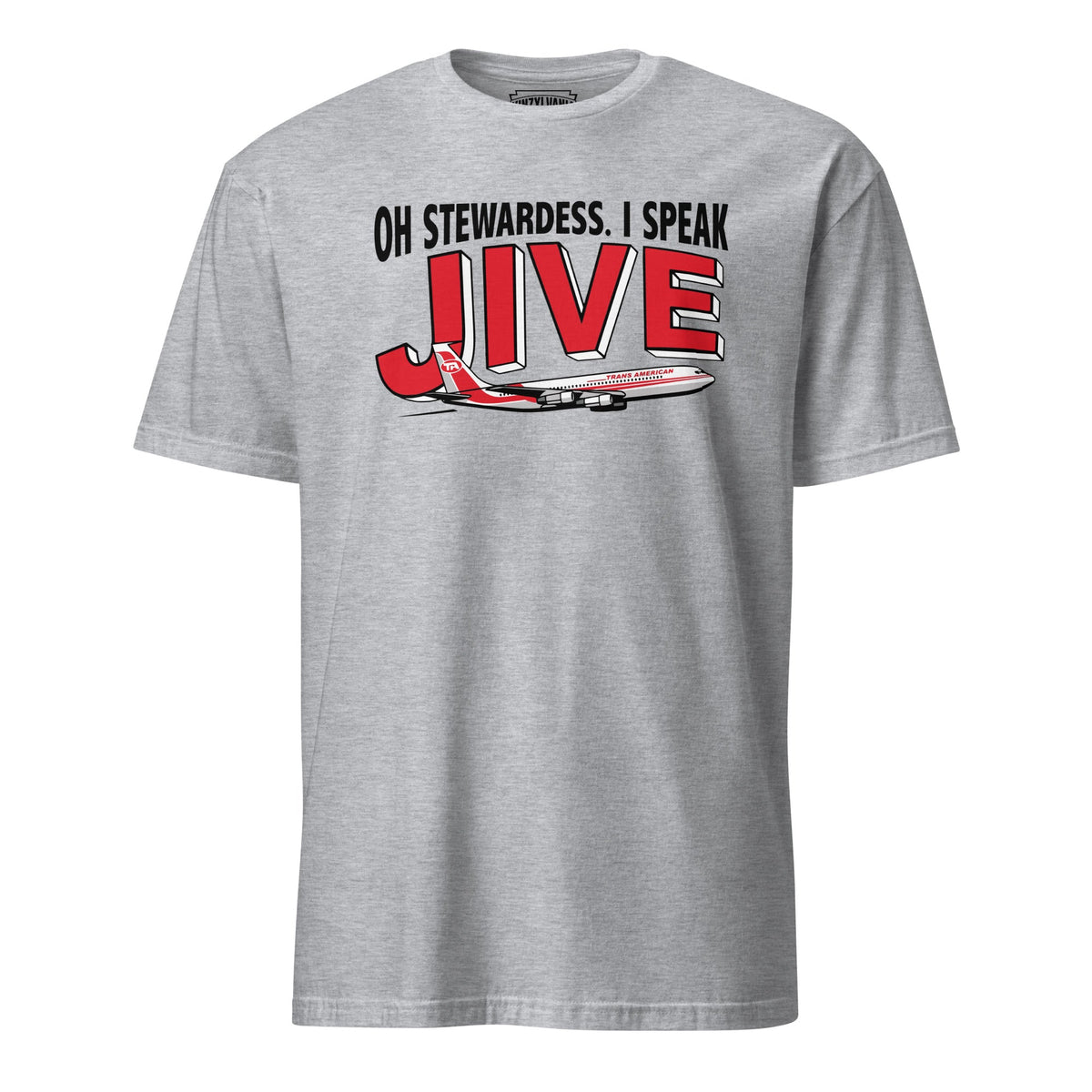 Oh Stewardess. I Speak Jive | T-Shirt product image 4