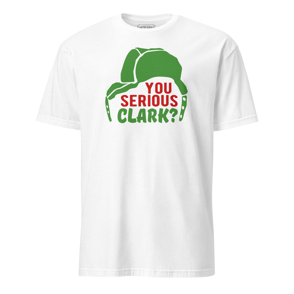 You Serious Clark? | T-Shirt product image 1