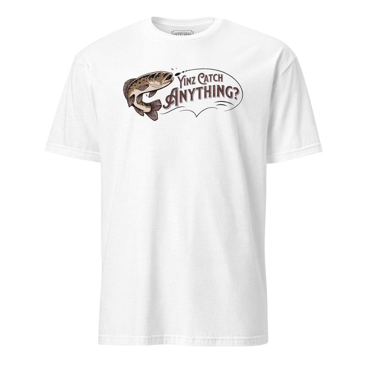 Yinz Catch Anything? | T-Shirt product image 1