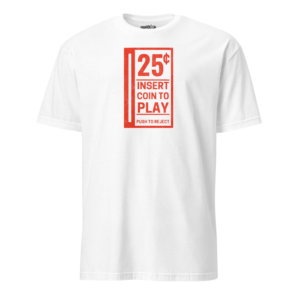 Video Game Coin Return - 25 cents | T-Shirt product image 1