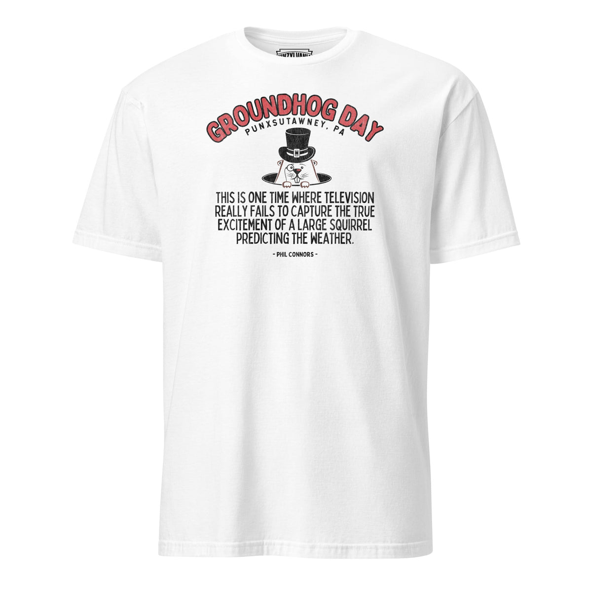 Groundhog Day - Punxsutawney, PA | T-Shirt product image 1