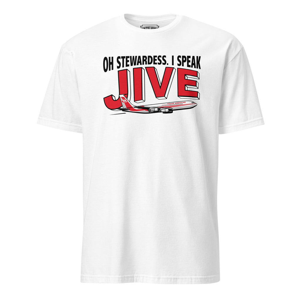 Oh Stewardess. I Speak Jive | T-Shirt product image 6
