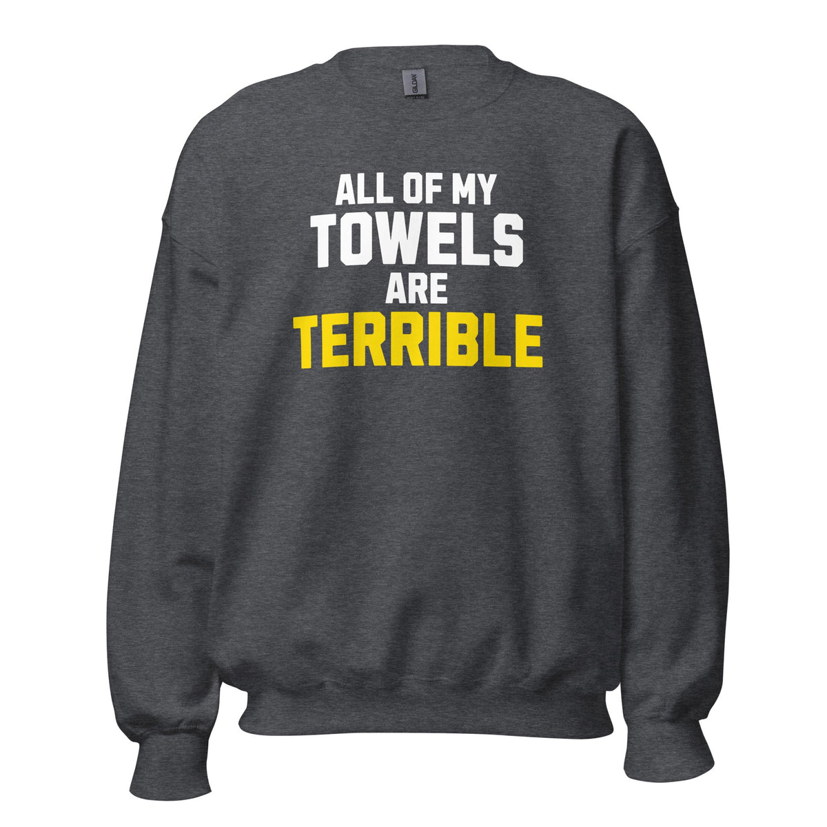 All of My Towels Are Terrible | Crewneck Sweatshirt product image 2