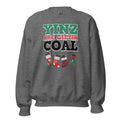 Yinz Are Gittin Coal | Crewneck Sweatshirt product image 1