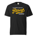 My Favorite Teams Are Pittsburgh and Whoever is Playing product image 1