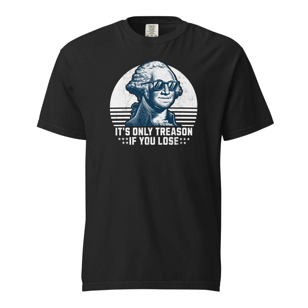 It's Only Treason If You Lose | Comfort Colors Tee product image 5
