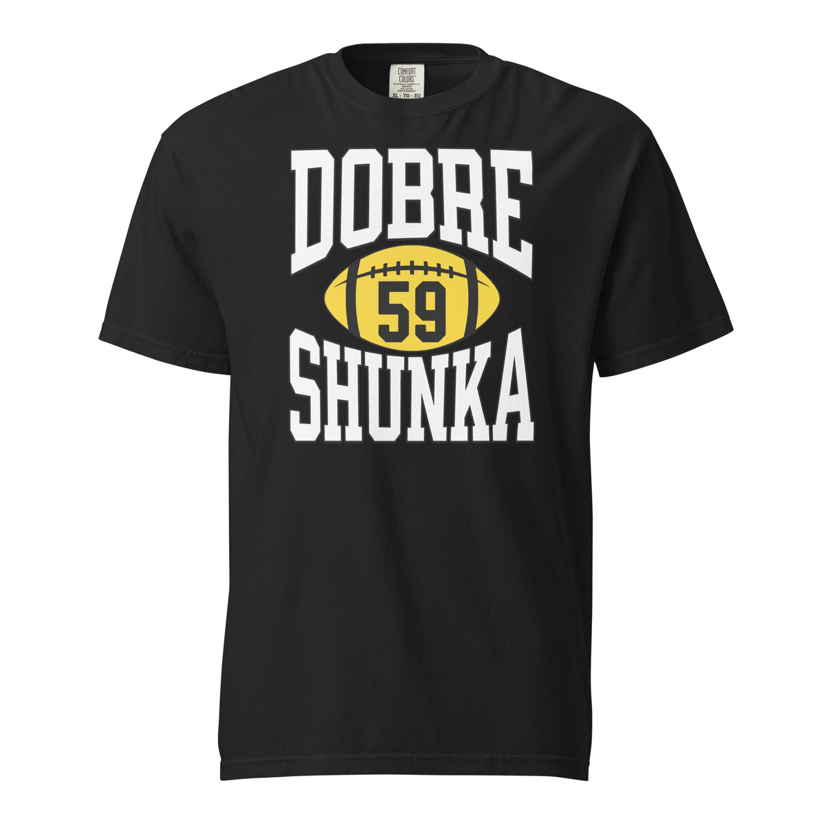 Dobre Shunka #59 | Comfort Colors Tee product image 1