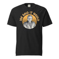Joe Said it Would | Comfort Colors Tee product image 1