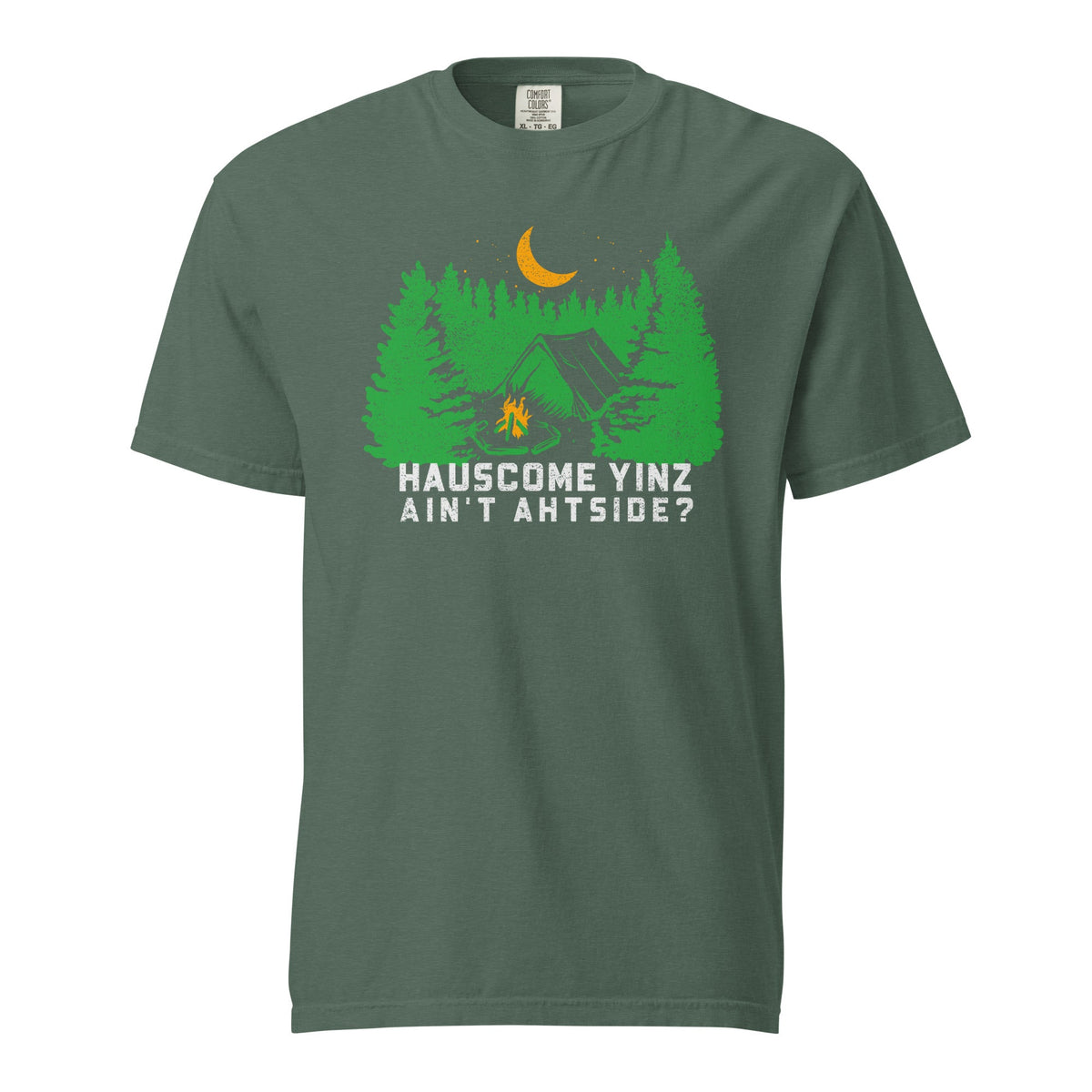 Hauscome Yinz Ain't Ahtside? | Comfort Colors Tee product image 1