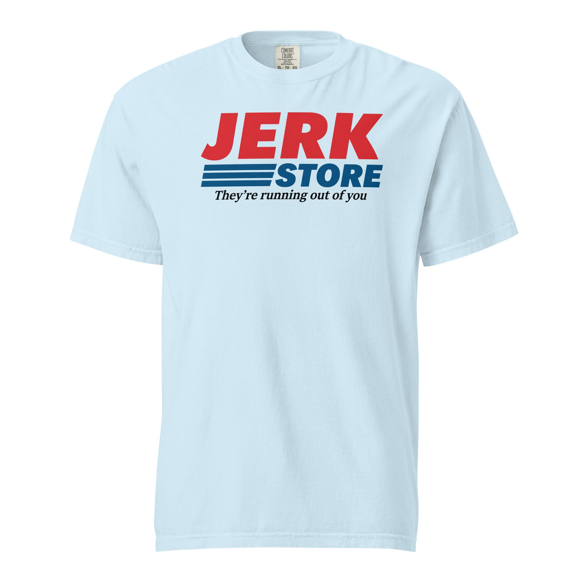 Jerk Store | Comfort Colors Tee product image 3