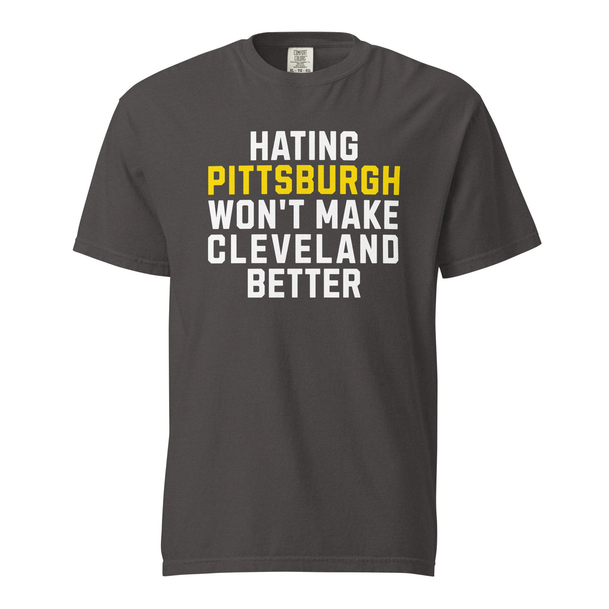 Hating Pittsburgh Won't Make Cleveland Better | Comfort product image 2