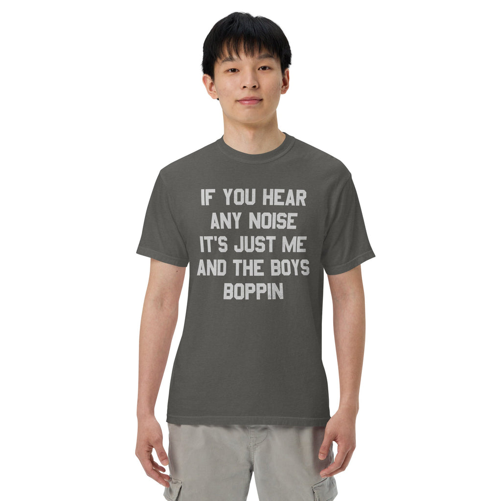 If You Hear Any Noise It's Just Me and the Boys Boppin product image 3