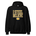 I Steel Believe | Hoodie product image 1