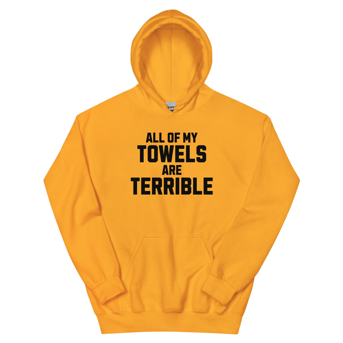 All of My Towels Are Terrible | Hoodie product image 3
