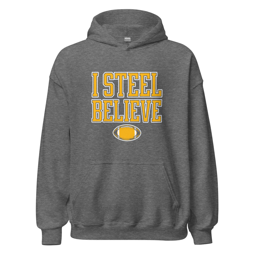 I Steel Believe | Hoodie product image 3