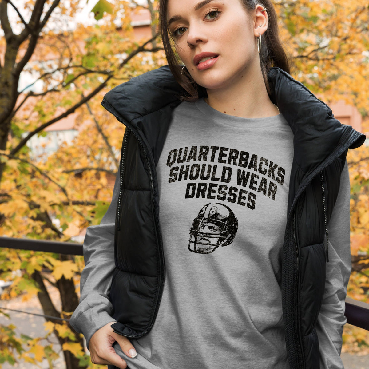 Quarterbacks Should Wear Dresses | Long Sleeve Tee product image 3