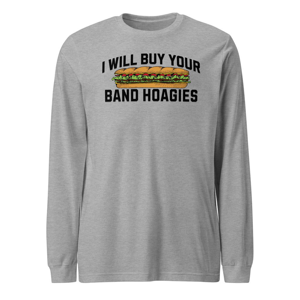 I Buy Band Hoagies | Long Sleeve Tee product image 1