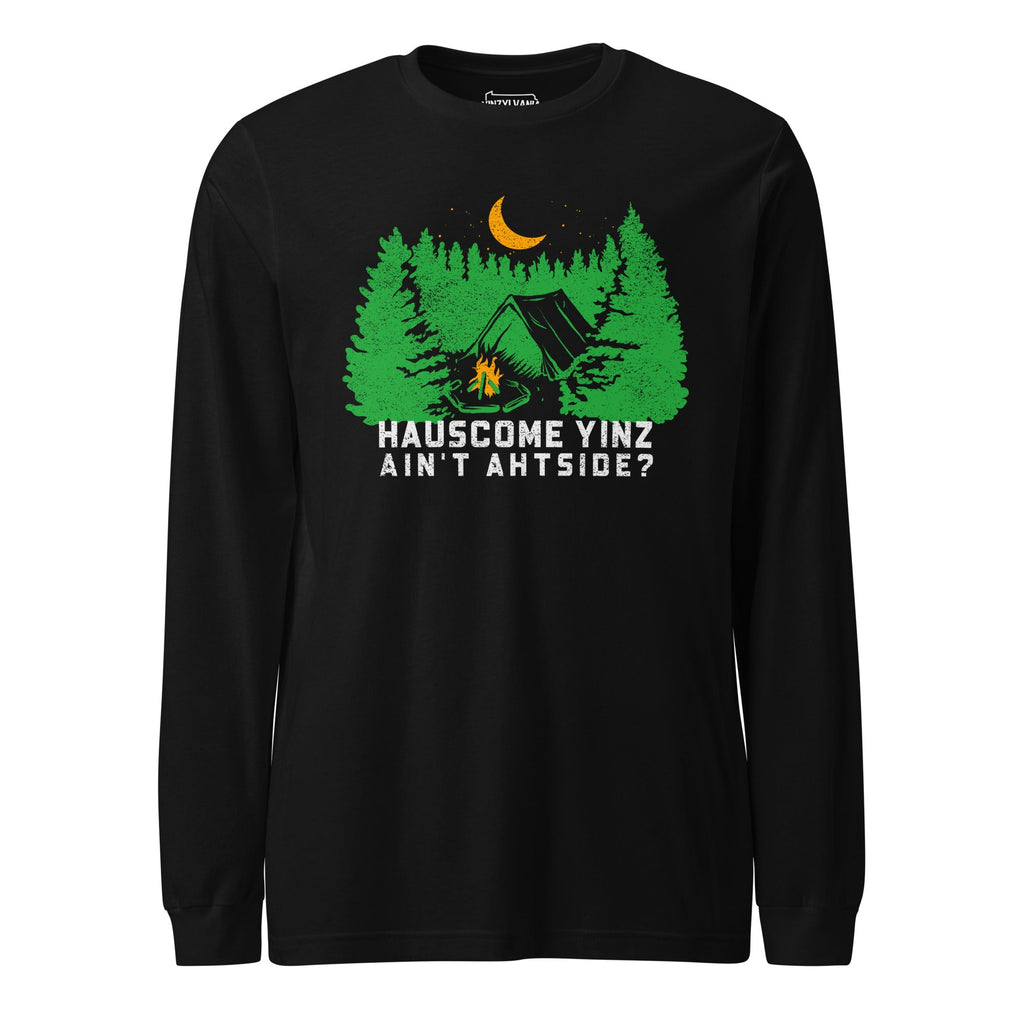 Hauscome Yinz Ain't Ahtside? | Long Sleeve Tee product image 1