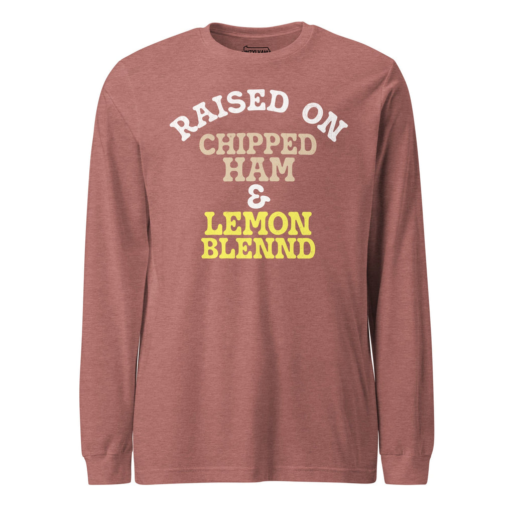 Raised on Chipped Ham and Lemon Blennd | Long Sleeve Tee product image 7