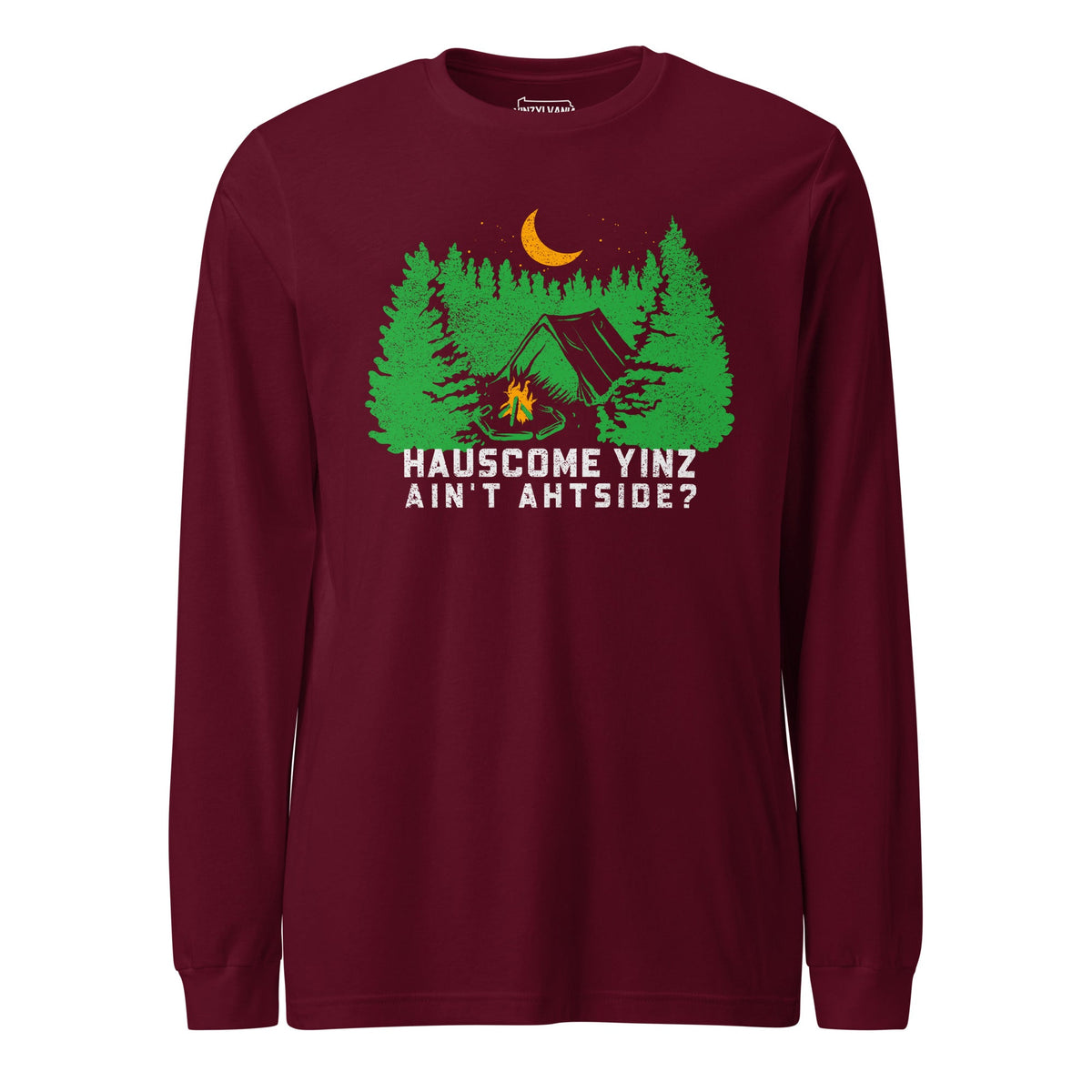 Hauscome Yinz Ain't Ahtside? | Long Sleeve Tee product image 3