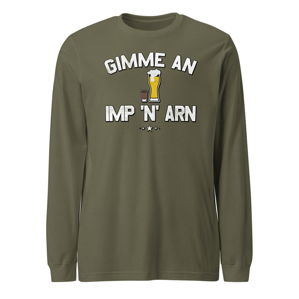 Gimme an Im N Arn | Long Sleeve Tee product image 1