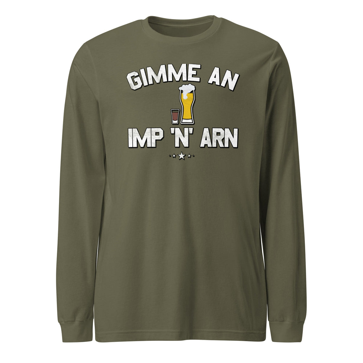 Gimme an Im N Arn | Long Sleeve Tee product image 1