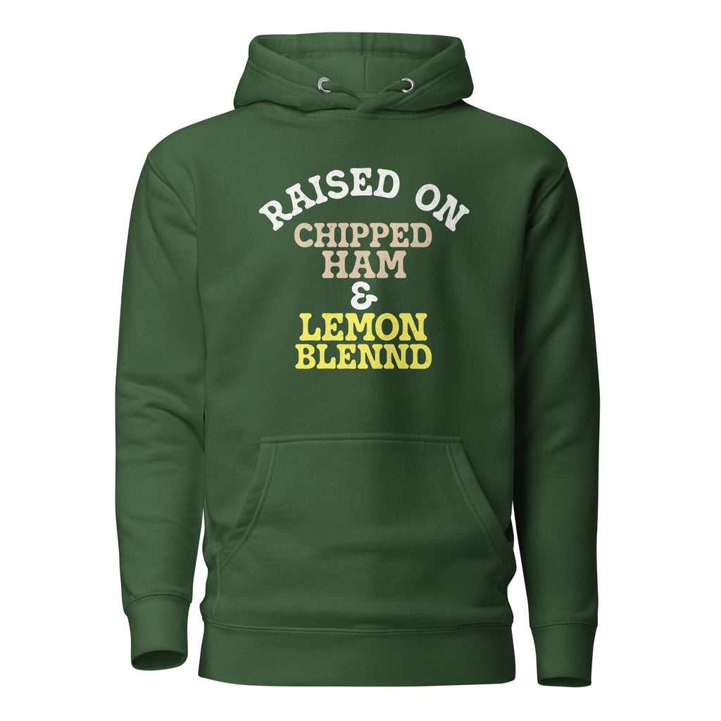 Raised on Chipped Ham and Lemon Blennd | Hoodie product image 6