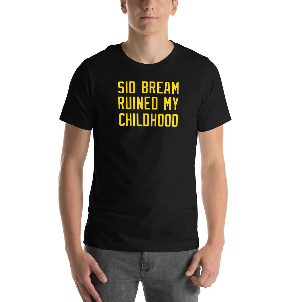 Sid Bream Ruined My Childhood | T-Shirt product image 3