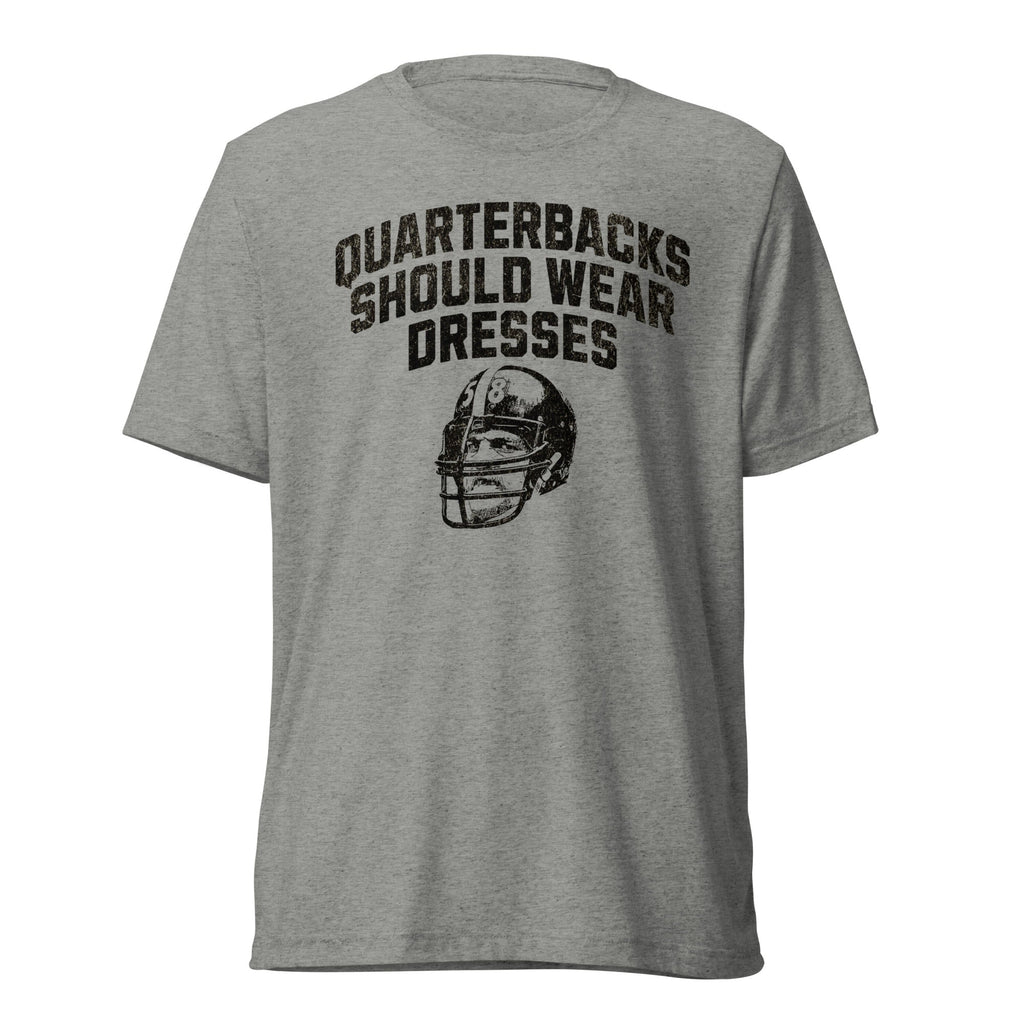Quarterbacks Should Wear Dresses | Triblend Tee product image 1