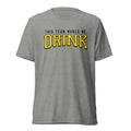 This Team Makes Me Drink | Triblend Tee product image 1
