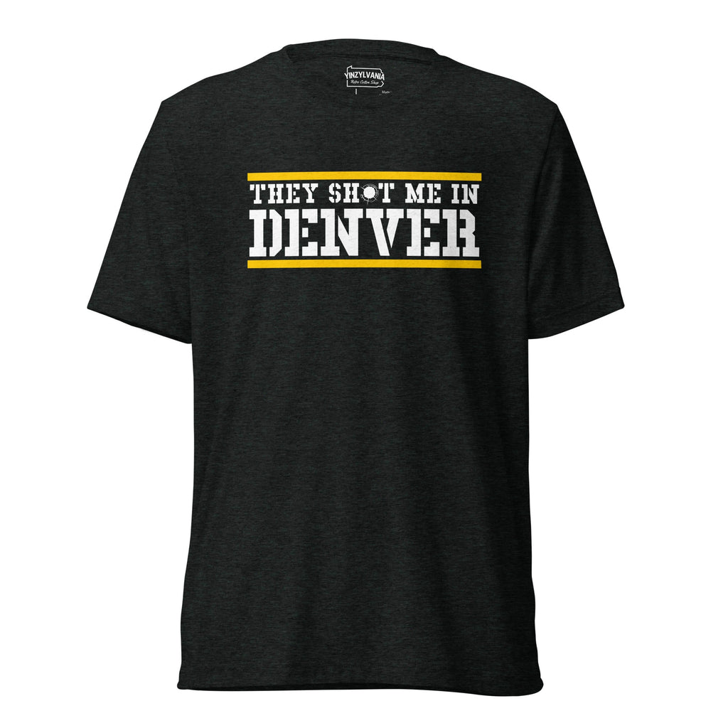 They Shot Me in Denver | Triblend Tee product image 1