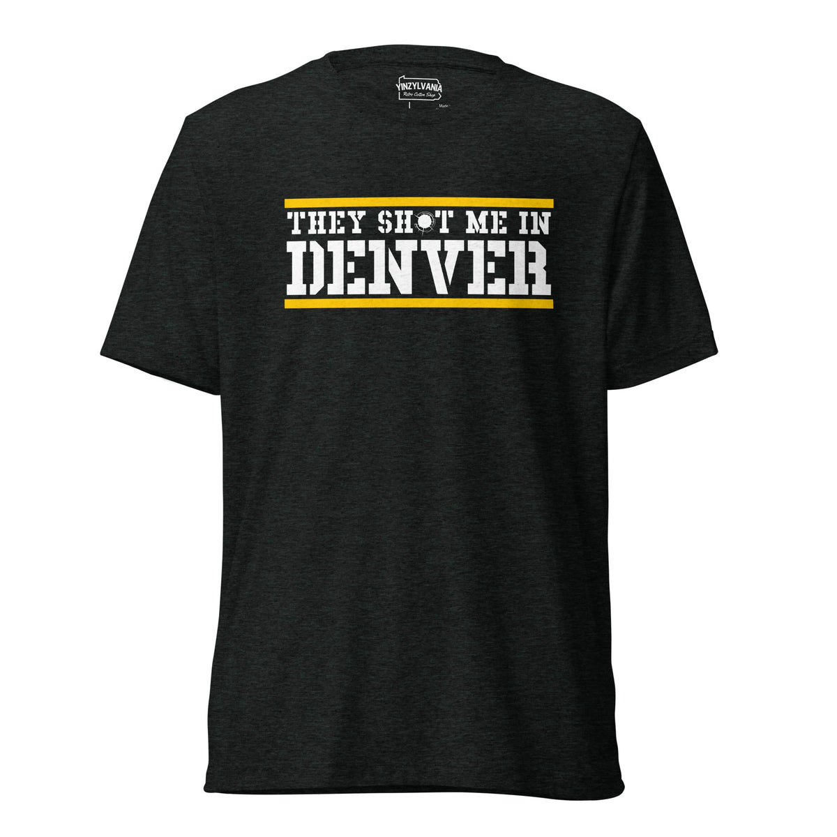 They Shot Me in Denver | Triblend Tee product image 1