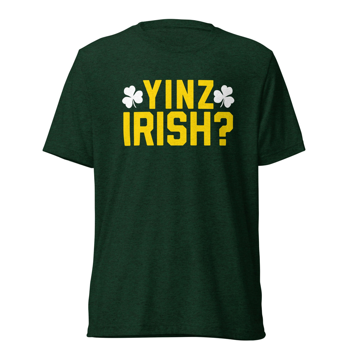 Yinz Irish? | Triblend Tee product image 1