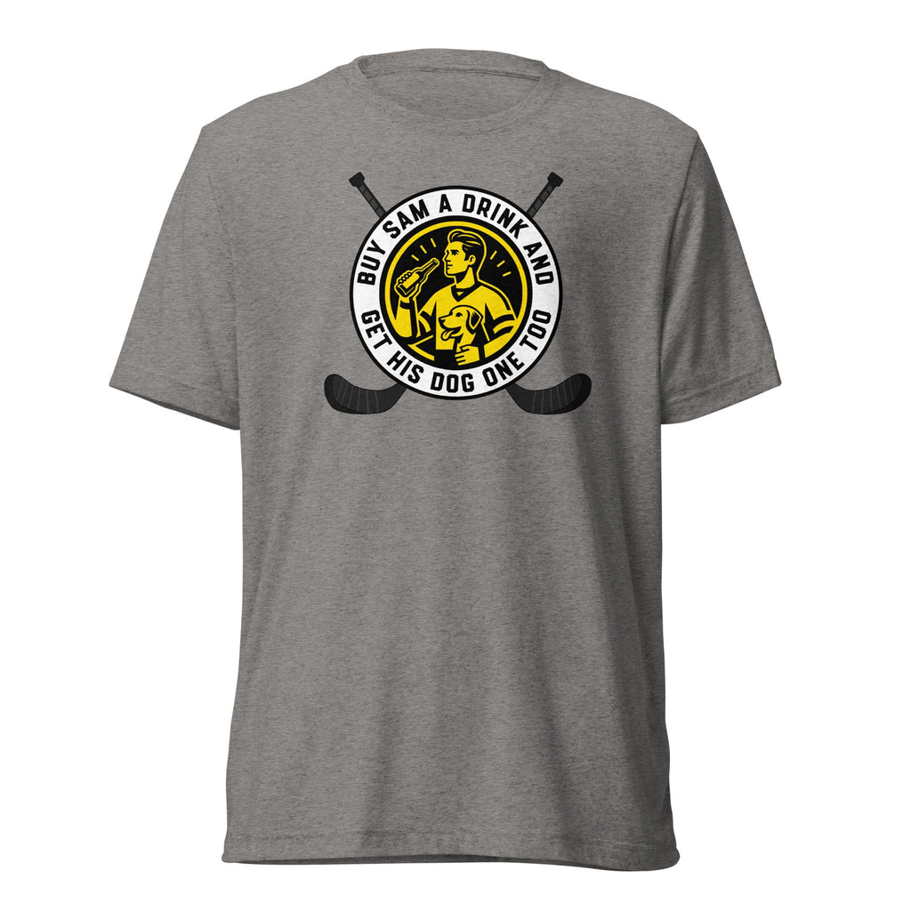 Buy Sam a Drink and Get His Dog One Too | Triblend Tee product image 1