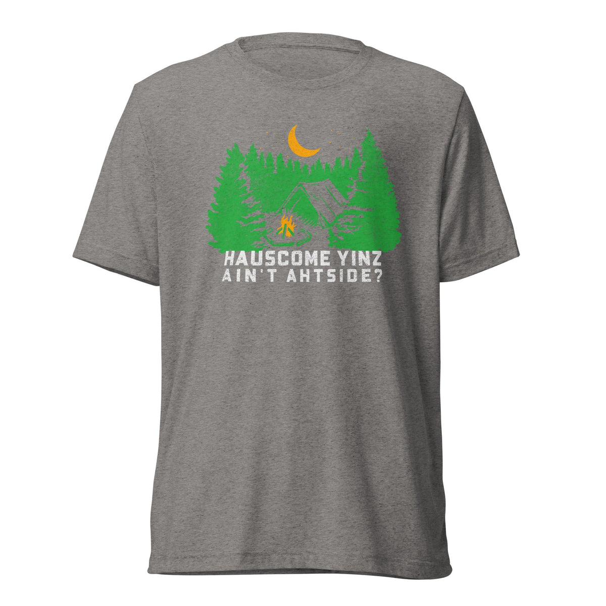Hauscome Yinz Ain't Ahtside? | Triblend Tee product image 4