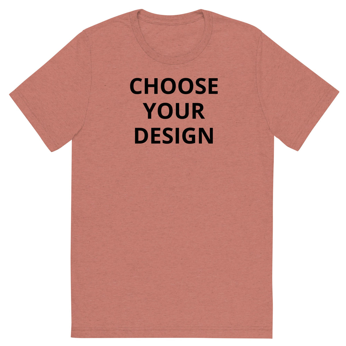 Choose Any Design | Triblend Tee product image 9