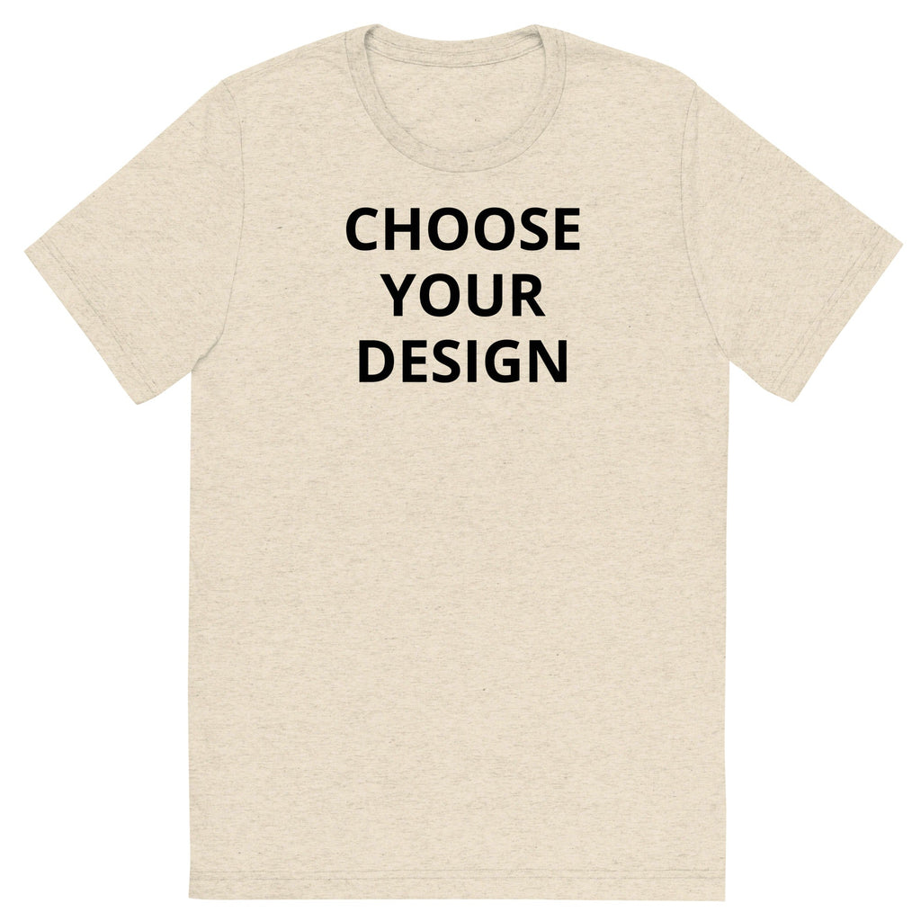 Choose Any Design | Triblend Tee product image 12