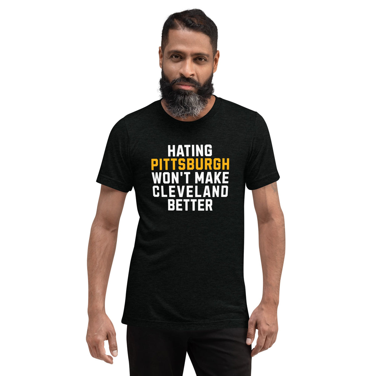 Hating Pittsburgh Won't Make Cleveland Better | Triblend Tee product image 4