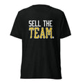 Sell the Team | Triblend Tee product image 1