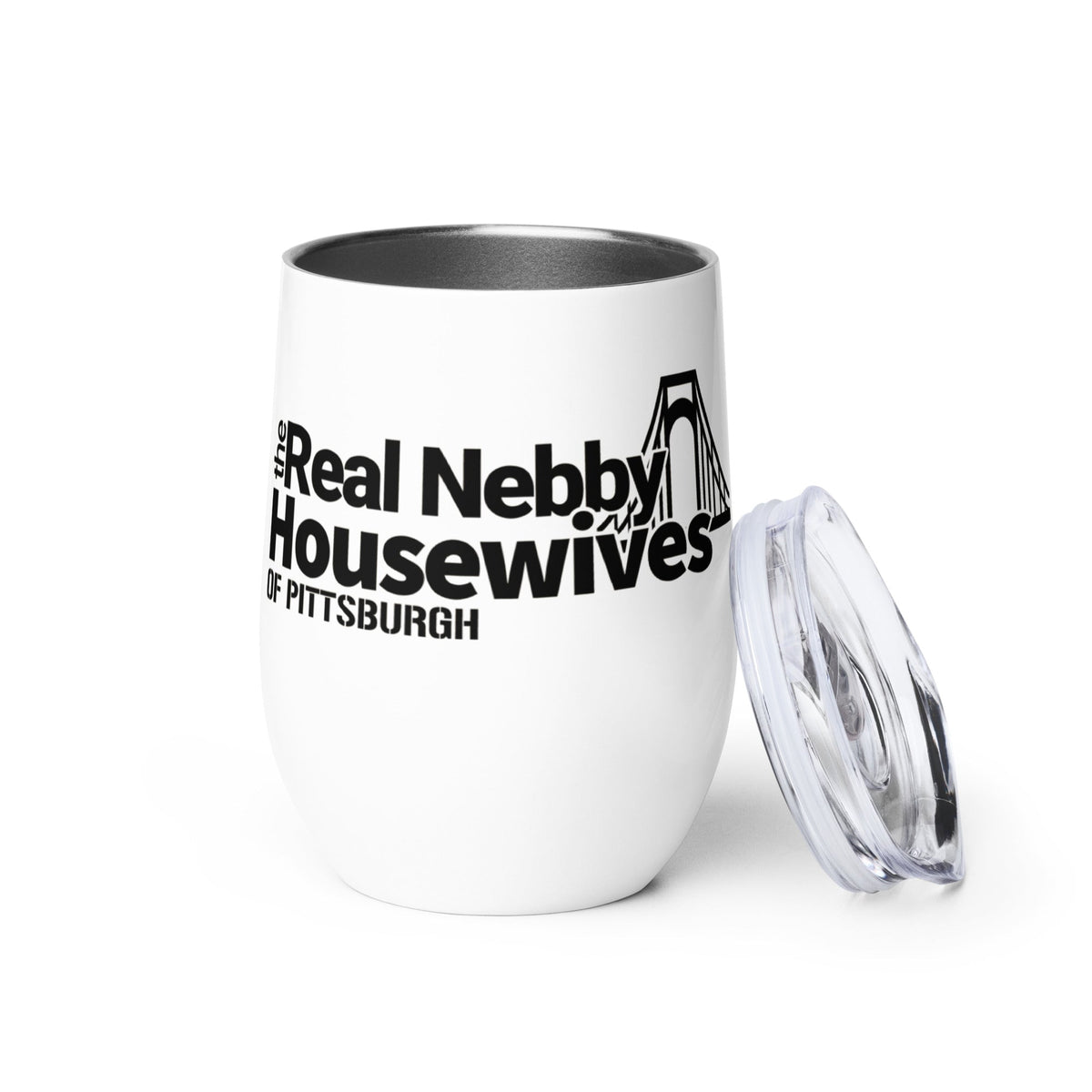The Real Nebby Housewives of Pittsburgh | Wine Tumbler