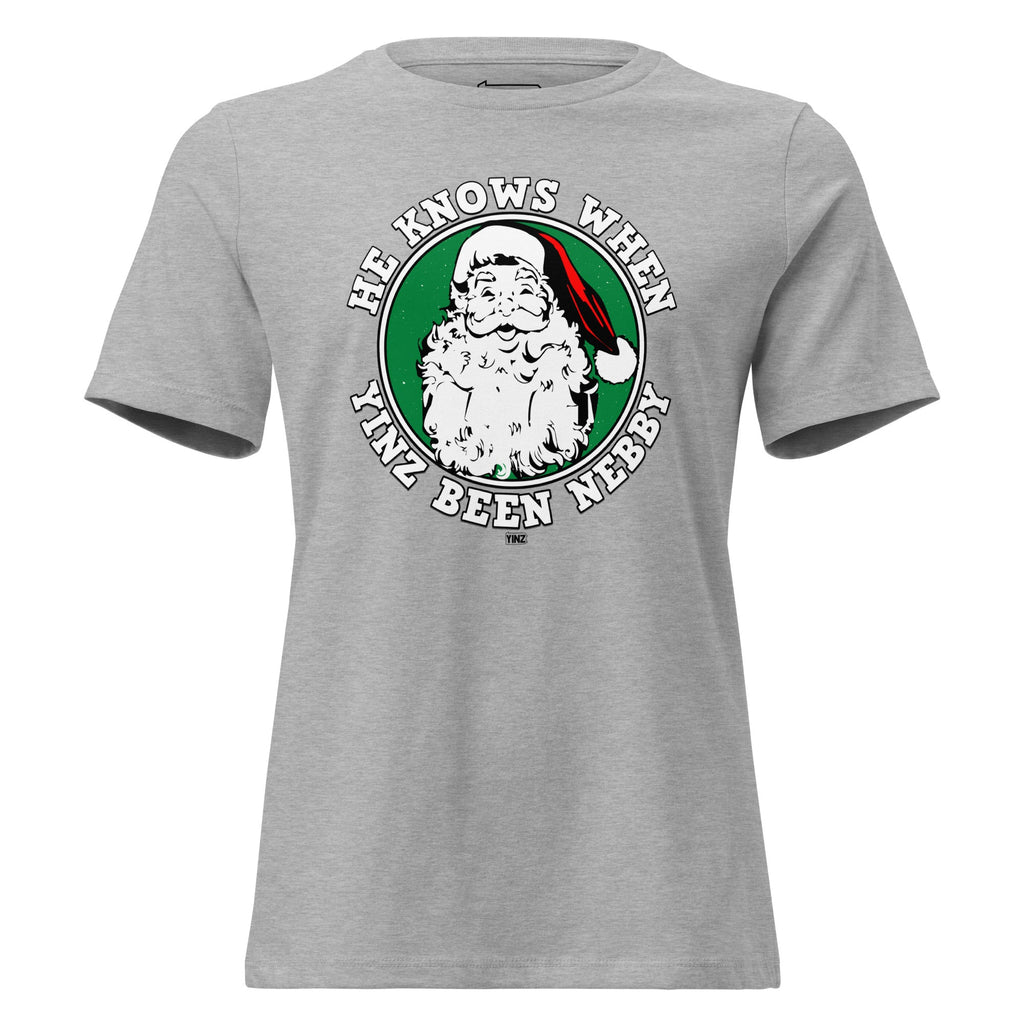 He Knows When Yinz Been Nebby | Ladies Tee product image 3