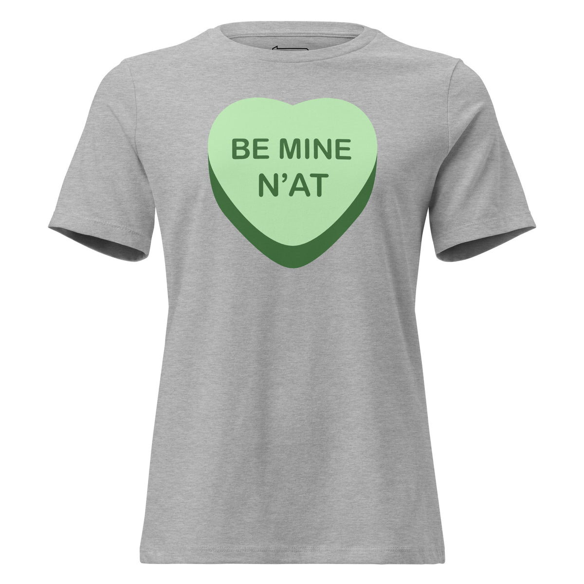 Be Mine N'at Conversation Heart | Ladies Tee product image 5