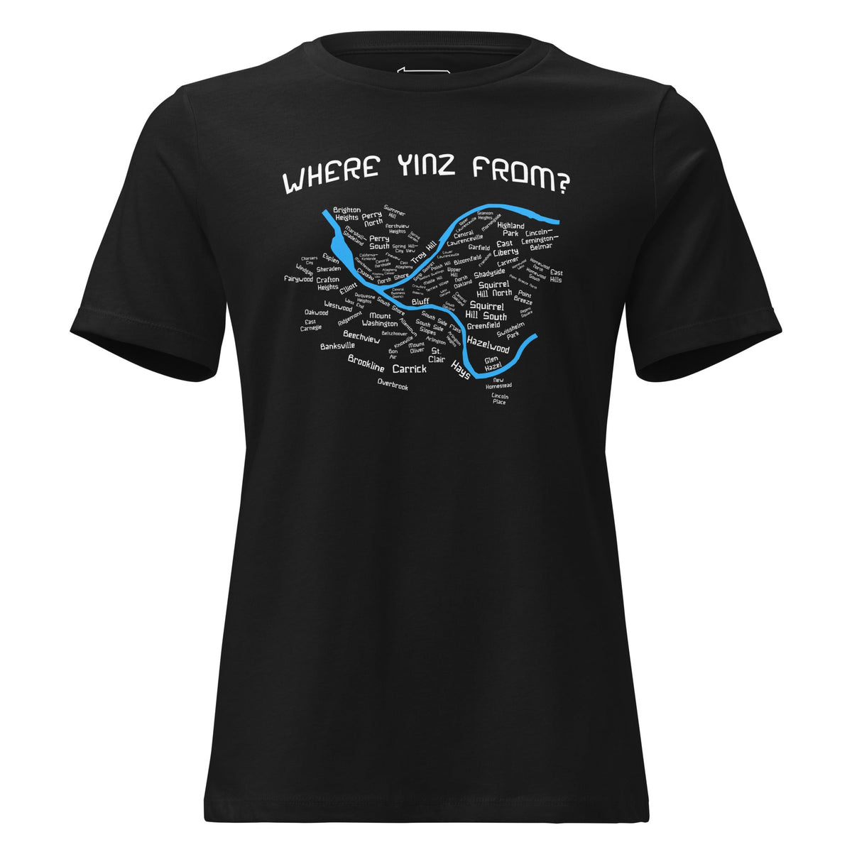 Where Yinz From? (Pittsburgh Neighborhoods) | Ladies Tee product image 6