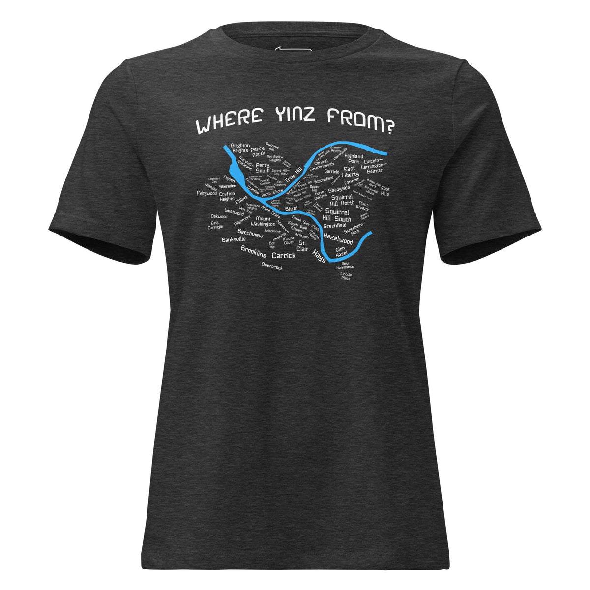 Where Yinz From? (Pittsburgh Neighborhoods) | Ladies Tee product image 7