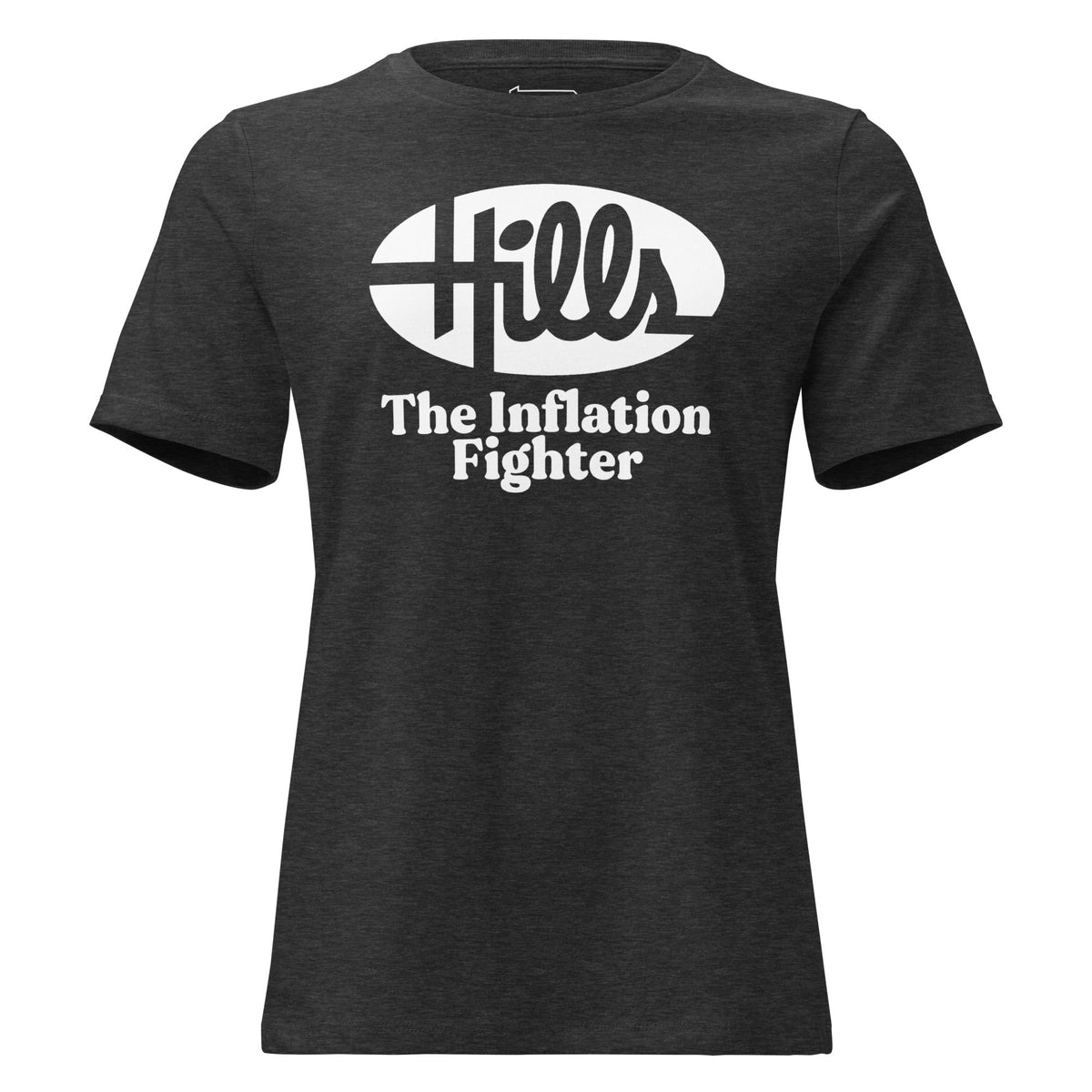 Hills - The Inflation Fighter | Ladies Tee product image 3
