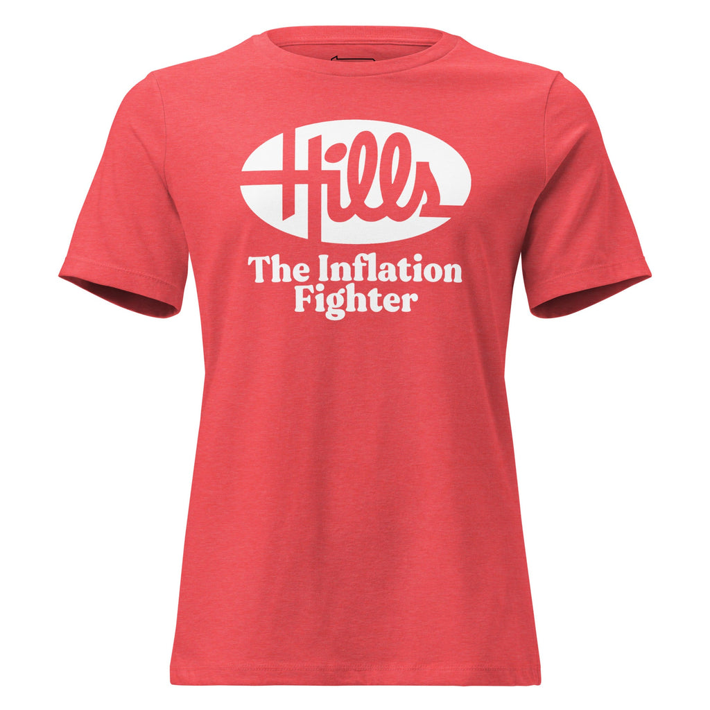 Hills - The Inflation Fighter | Ladies Tee product image 1