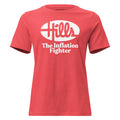 Hills - The Inflation Fighter | Ladies Tee product image 1